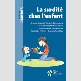 La surdité chez l'enfant