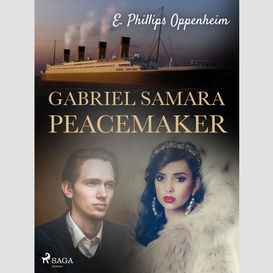 Gabriel samara -- peacemaker