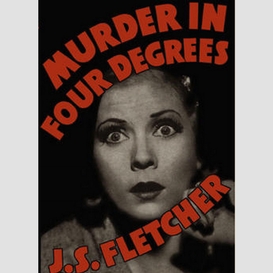 Murder in four degrees