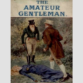 The amateur gentleman