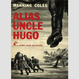 Alias uncle hugo