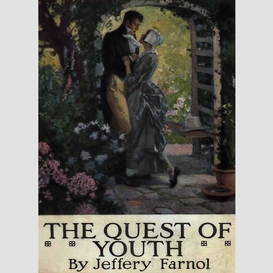 The quest of youth