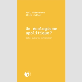 Un écologisme apolitique?