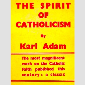 The spirit of catholicism