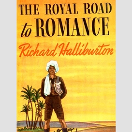 The royal road to romance