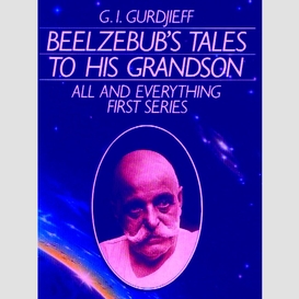 Beelzebub's tales to his grandson
