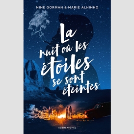 La nuit où les étoiles se sont éteintes - tome 1