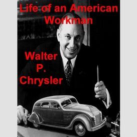 Life of an american workman