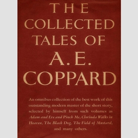 The collected tales of a. e. coppard