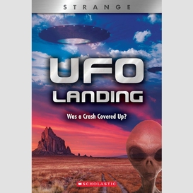 Ufo landing (xbooks: strange)