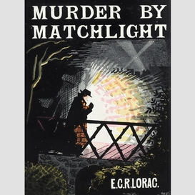 Murder by matchlight