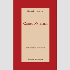 Corps d'atelier