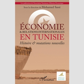 Économie & et relations internationales en tunisie