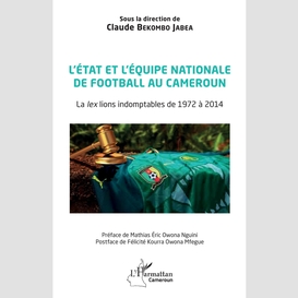 L'état et l'équipe nationale de football au cameroun