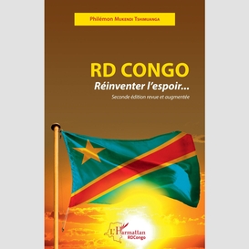 Rd congo réinventer l'espoir...