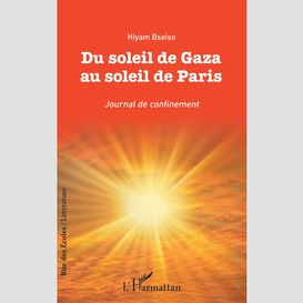 Du soleil de gaza au soleil de paris