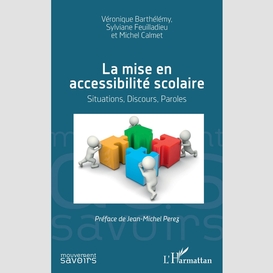 La mise en accessibilité scolaire