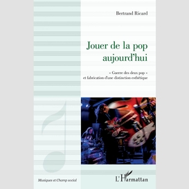 Jouer de la pop aujourd'hui