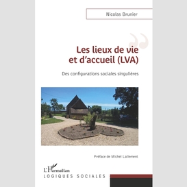 Les lieux de vie et d'accueil