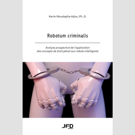 Robotum criminalis