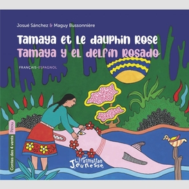 Tamaya et le dauphin rose