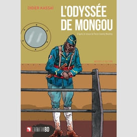 L'odyssée de mongou. nouvelle édition