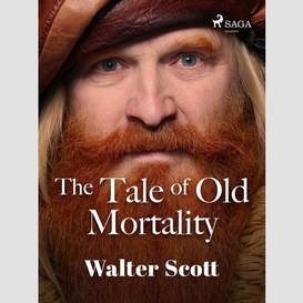 The tale of old mortality 