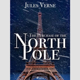 The purchase of the north pole