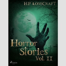 H. p. lovecraft – horror stories vol. ii