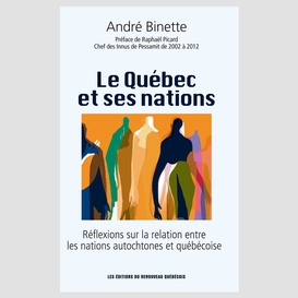 Le québec et ses nations