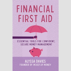 Financial first aid