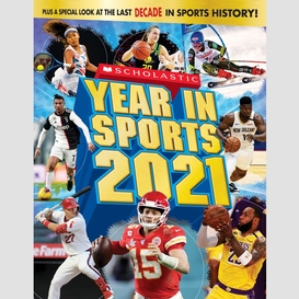 Scholastic year in sports 2021