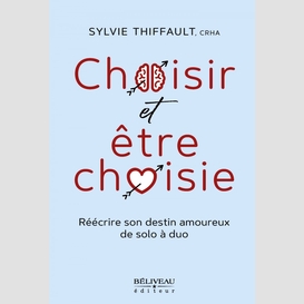 Choisir et être choisie