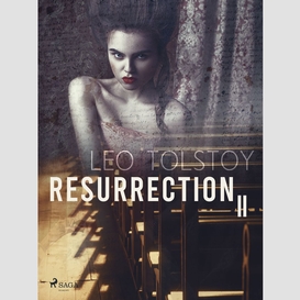 Resurrection ii