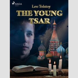 The young tsar