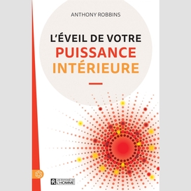 L'éveil de votre puissance intérieur