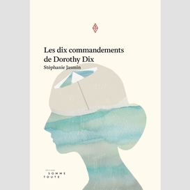Dix commandements de dorothy dix