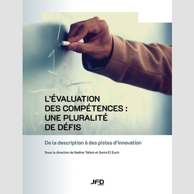 L'évaluation des compétences : une pluralité de défis