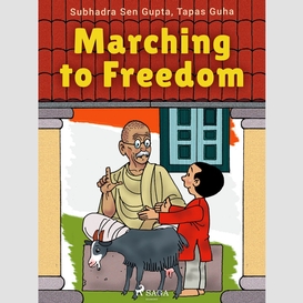 Marching to freedom