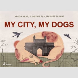 My city, my dogs