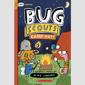 Camp out!: a graphix chapters book (bug scouts #2)