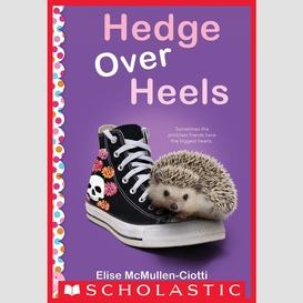 Hedge over heels: a wish novel