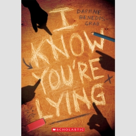 I know you're lying (a secrets & lies novel)