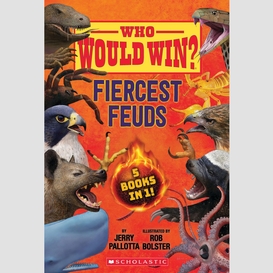 Who would win?: fiercest feuds