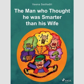 The man who thought he was smarter than his wife