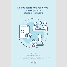 La gouvernance revisitée : une approche pluridisciplinaire