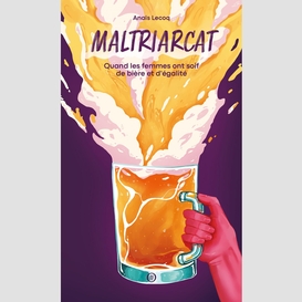 Maltriarcat