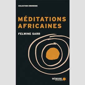 Méditations africaines