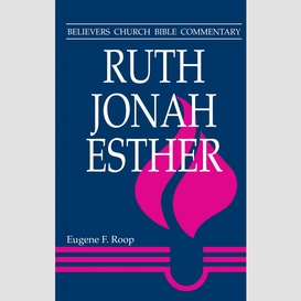 Ruth, jonah, esther