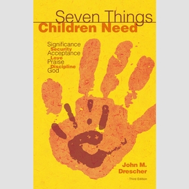 Seven things children need